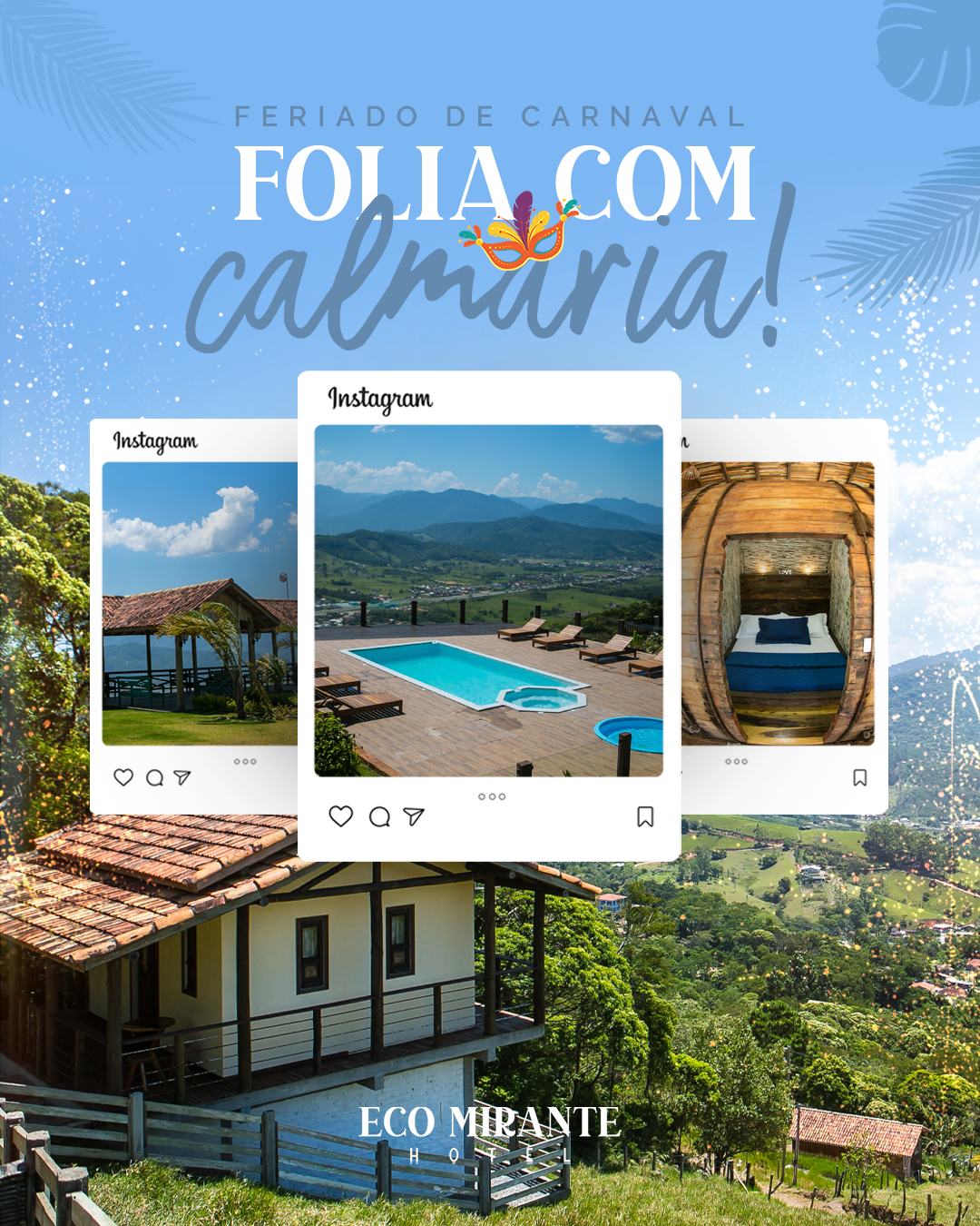 Carnaval no Eco Mirante Hotel em Paulo Lopes - SC